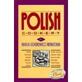 thumbnail image 1 of Pre-Owned Polish Cookery : Poland's Bestselling Cookbook Adapted for American Kitchens (Hardcover) 0517505266, 1 of 1