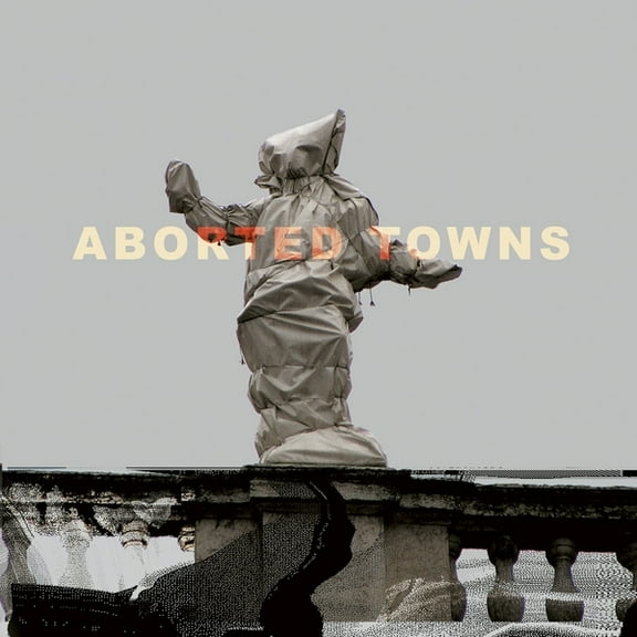 Sigillum S - Aborted Towns, The Deadly Silence Before Utopia - Music & Performance - Vinyl