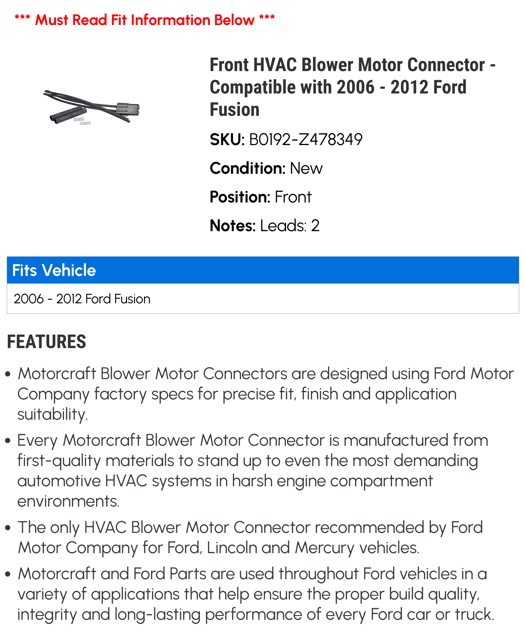 Front HVAC Blower Motor Connector - Compatible with 2006 - 2012 Ford Fusion 2007 2008 2009 2010 2011
