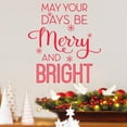 thumbnail image 5 of May Your Days Be Merry And Bright Self Adhesive Decals Holiday Christmas Vinyl Lettering Wall Decal Sticker Snowflakes - Size: 18"H x 16.5"L - Color: Red, 5 of 5
