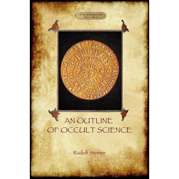 An Outline of Occult Science (Aziloth Books), (Paperback)
