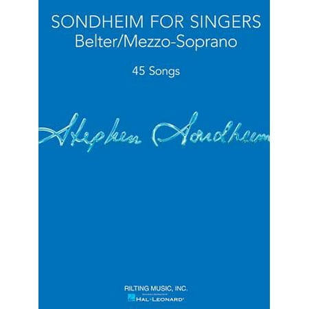 - Sondheim for Singers : Belter/Mezzo-Soprano