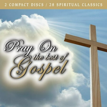 Pray On: The Best Of Gospel (2CD)