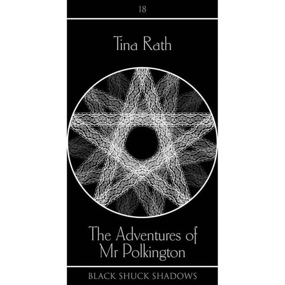 Black Shuck Shadows The Adventures of Mr Polkington, Book 18, (Paperback)