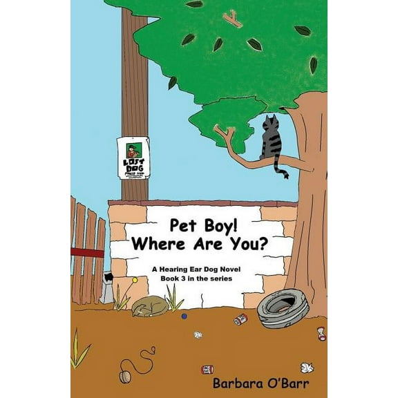 Pet Boy! Where Are You?, (Paperback)