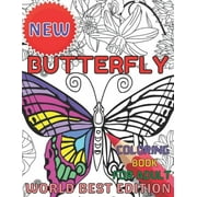 New Butterfly coloring book for adult worlds best edition: An Adults Coloring Book Stress Remissive;A Fun & Relaxing Coloring Book for Butterfly Lovers, Beautiful Butterfly Designs Coloring Book;Butte