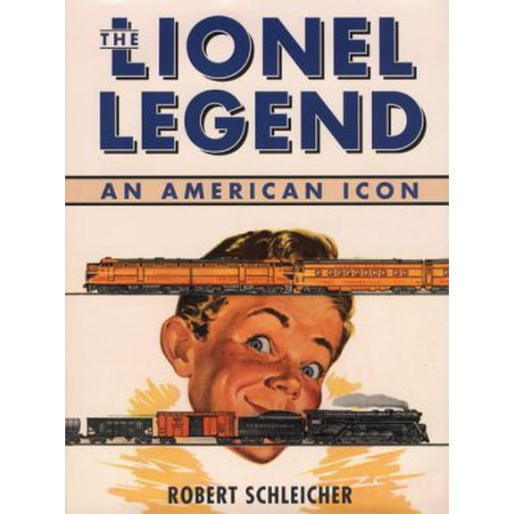 Pre-Owned The Lionel Legend: An American Icon (Hardcover) 076033482X 9780760334829