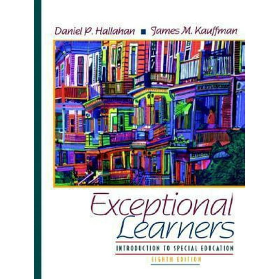 Pre-Owned Exceptional Learners: Introduction to Special Education (8th Edition) (Hardcover) 0205287794 9780205287796