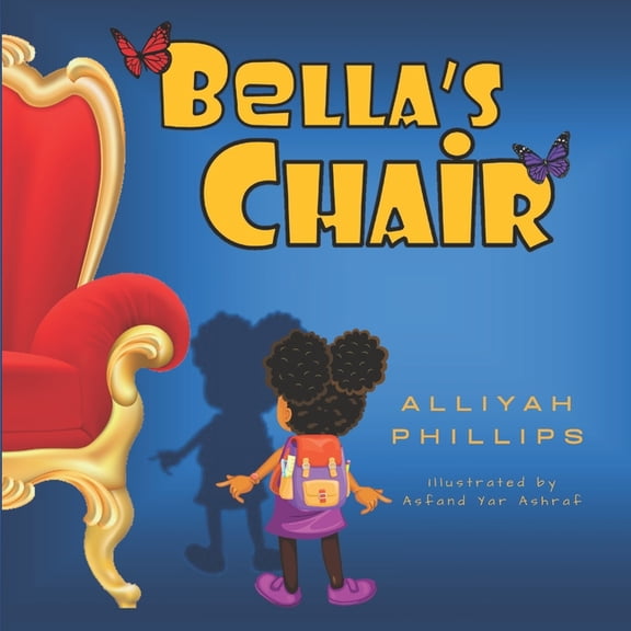 Bella's Chair, (Paperback)