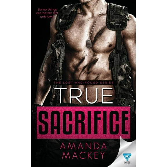 Lost and Found: True Sacrifice (Paperback)