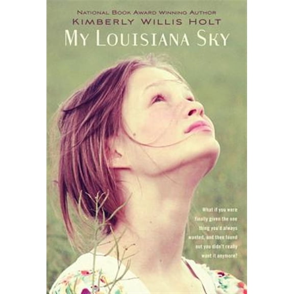 Pre-Owned My Louisiana Sky (Paperback) 0312660952 9780312660956