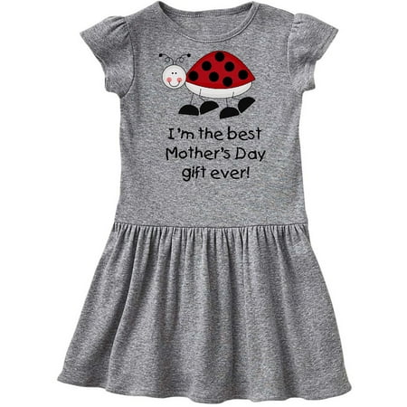 I'm The Best Mother's Day Gift Toddler Dress