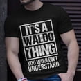 thumbnail image 2 of A Waldo Thing You Wouldnt Understand First Name Nickname TShirt, 2 of 6