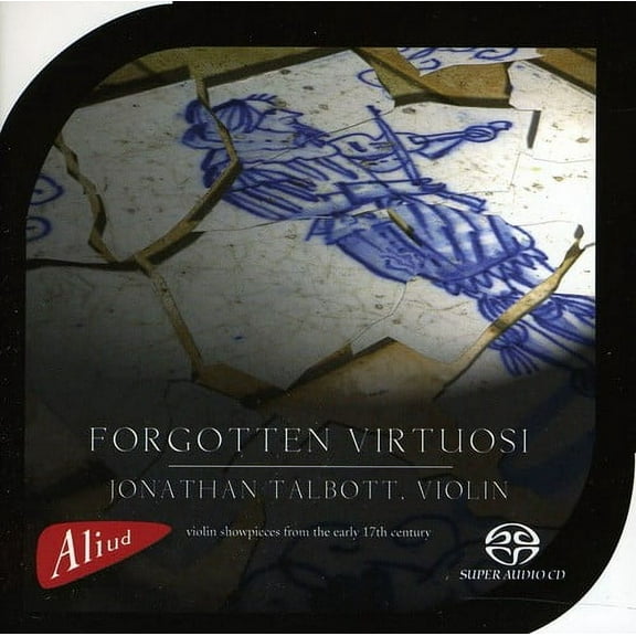 Jonathan Talbott - Forgotten Virtuosi - Music & Performance - CD