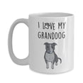 thumbnail image 3 of I Love My Granddog Mug - Funny Granddog Tea Hot Cocoa Coffee Cup, 3 of 4