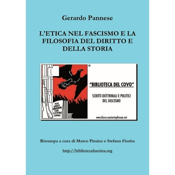 L'etica nel fascismo e la filosofia del diritto e della storia (Paperback)