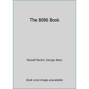 The 8086 Book [Paperback - Used]