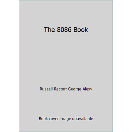 The 8086 Book [Paperback - Used]