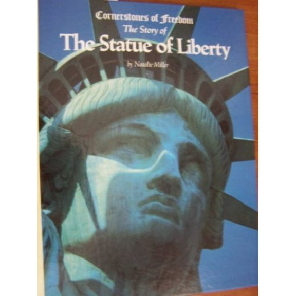 The Statue of Liberty (Hardcover) by Natalie Miller