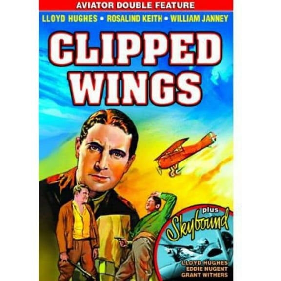 Clipped Wings / Skybound (DVD), Alpha Video, Action & Adventure