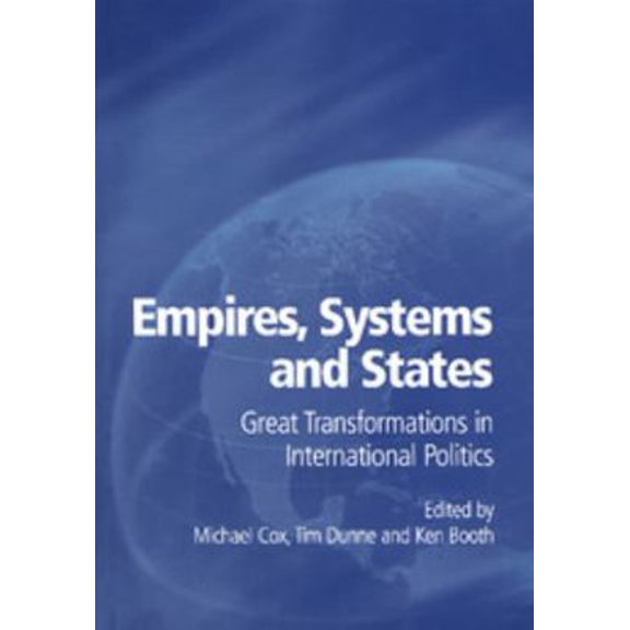 Pre-Owned Empires, Systems and States: Great Transformations in International Politics (Paperback) 052101686X 9780521016865