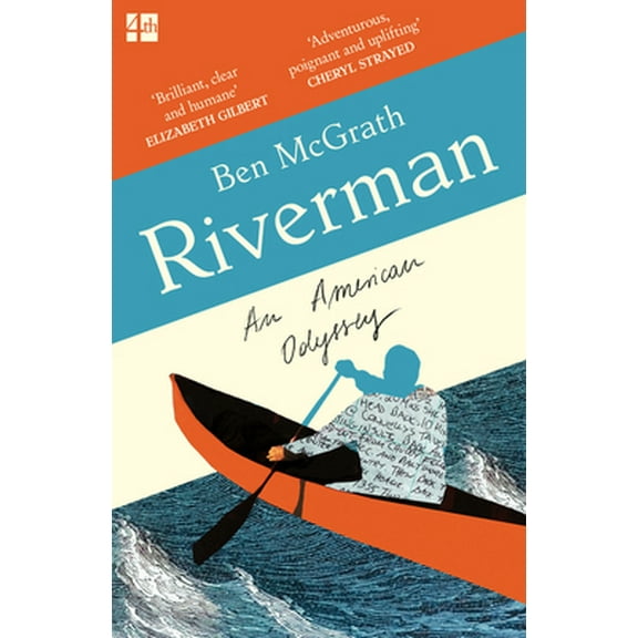 Pre-Owned Riverman: An American Odyssey (Paperback) 0008221162 9780008221164
