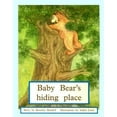 thumbnail image 1 of Pre-Owned Baby Bear's Hiding Place: Individual Student Edition Blue (Levels 9-11) (Paperback) 0763572985 9780763572983, 1 of 1