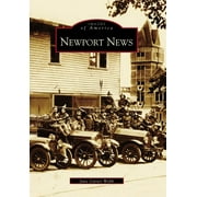 Images of America: Newport News (Paperback)