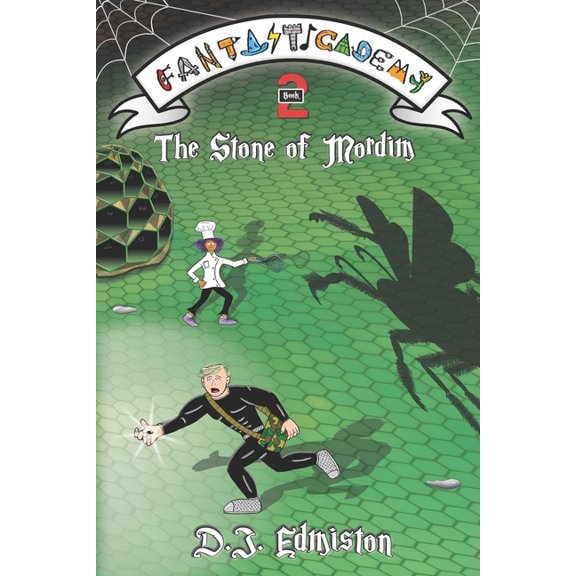 Fantasticademy The Stone of Mordim: Fantasticademy Book 2, Book 2, (Paperback)