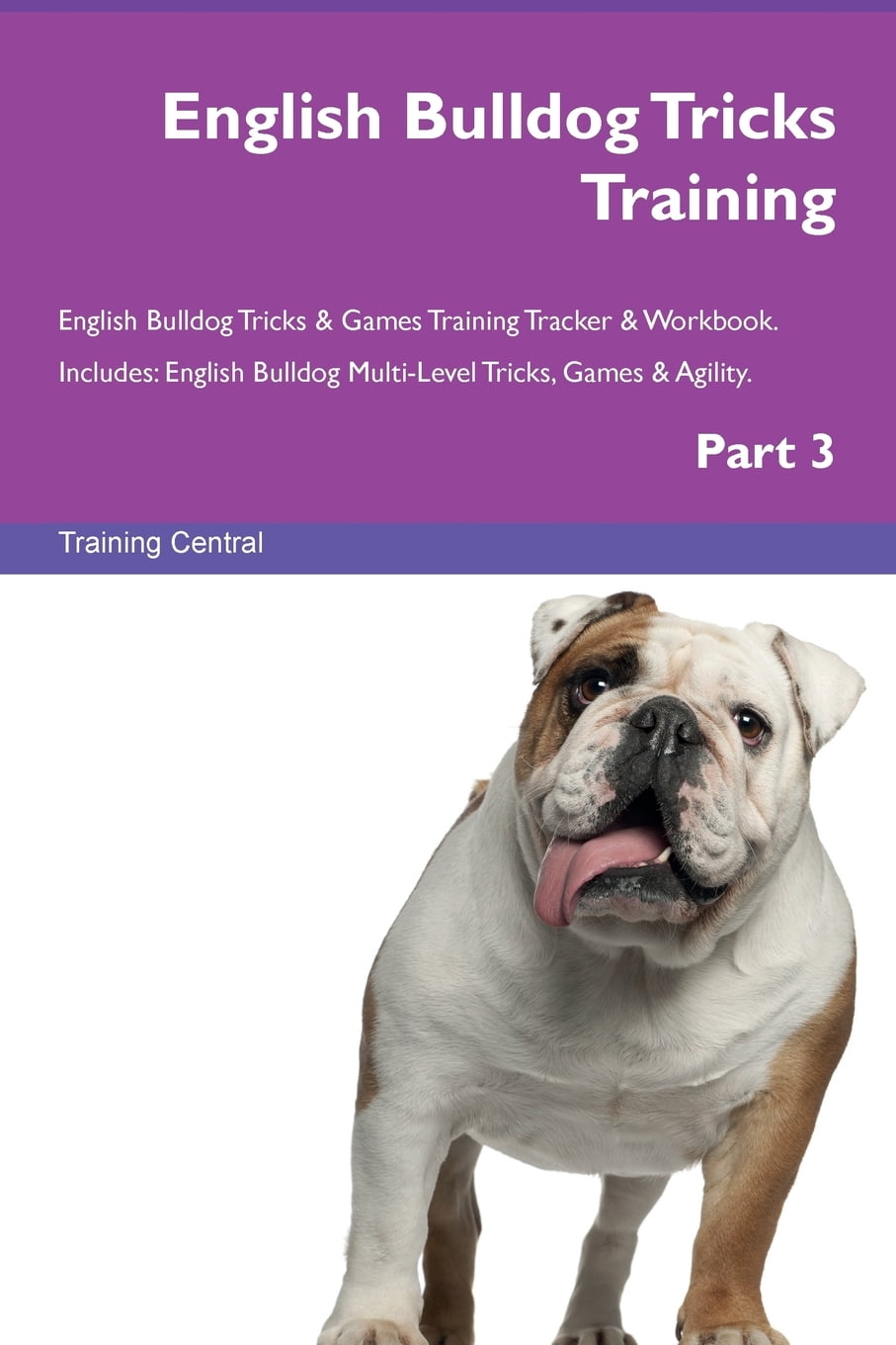 English Bulldog Tricks Training English Bulldog Tricks & Games Training