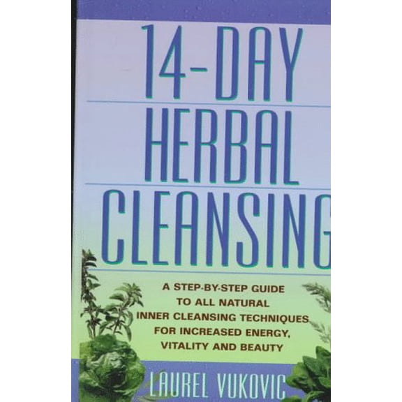 Pre-Owned 14-Day Herbal Cleansing (Hardcover) 013602582X 9780136025825