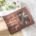 thumbnail image 6 of Lovers Romantic Picture Frame - All of me loves All of you Engaged Couples oto Frame Wood oto Frame Gifts for Couples Lovers Valentine's Day Present - 4x6inch oto Mixed Color, 6 of 7