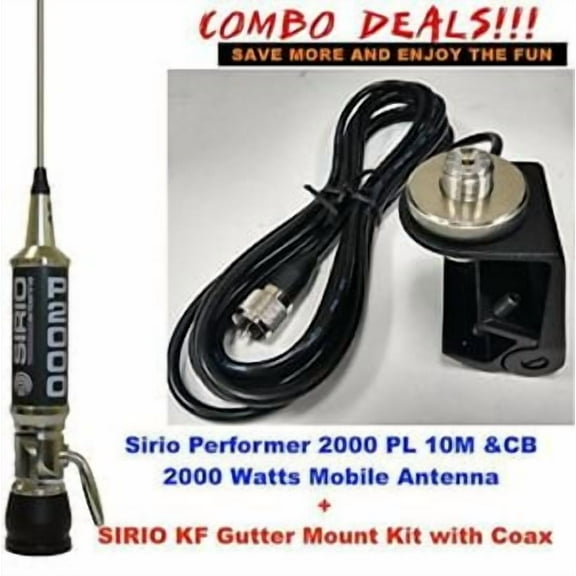 Combo: Sirio Performer 2000 PL 10M/CB Mobile antenna with Gutter Mount Kit
