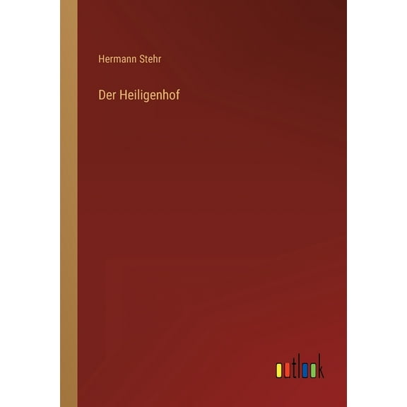 Der Heiligenhof (Paperback)