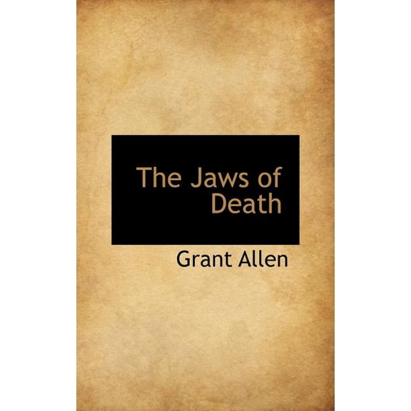 The Jaws of Death (Hardcover)