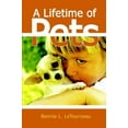 thumbnail image 3 of A Lifetime of Pets [Paperback] Letourneau, Bonnie L., 3 of 3