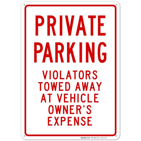 Private Parking Sign, No Parking Sign, 10X14 Rust Free Aluminum, Weather/Fade Resistant, Easy Mounting, Indoor/Outdoor Use, Made in USA by Sigo Signs