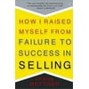 Pre-Owned, How I Raised Myself From Failure to Success in Selling, (Paperback)