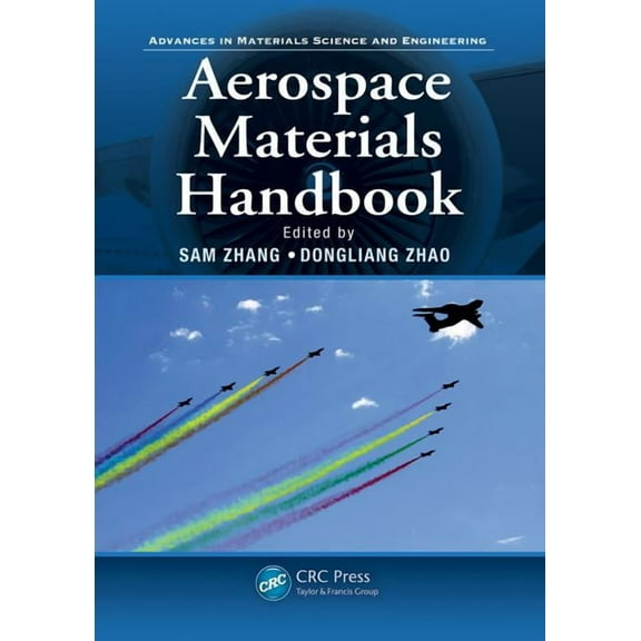 Advances in Materials Science and Engine Aerospace Materials Handbook, Book 1, (Hardcover)