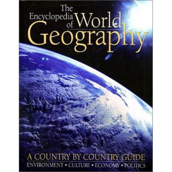 Pre-Owned The Encyclopedia of World Geography: A Country by Country Guide (Hardcover) 1571458719 9781571458711