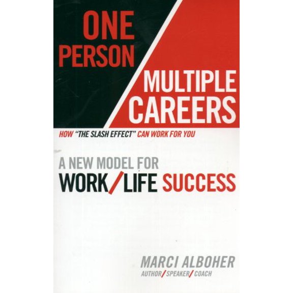 Pre-Owned One Person/Multiple Careers: A New Model for Work/Life Success (Paperback) 0446696978 9780446696975