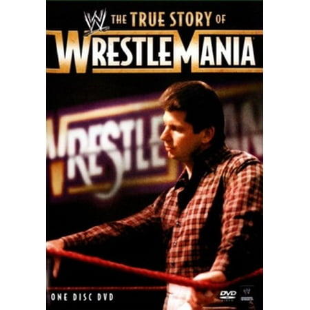 Wwe: Wwe: The True Story of Wrestlemania (Other)