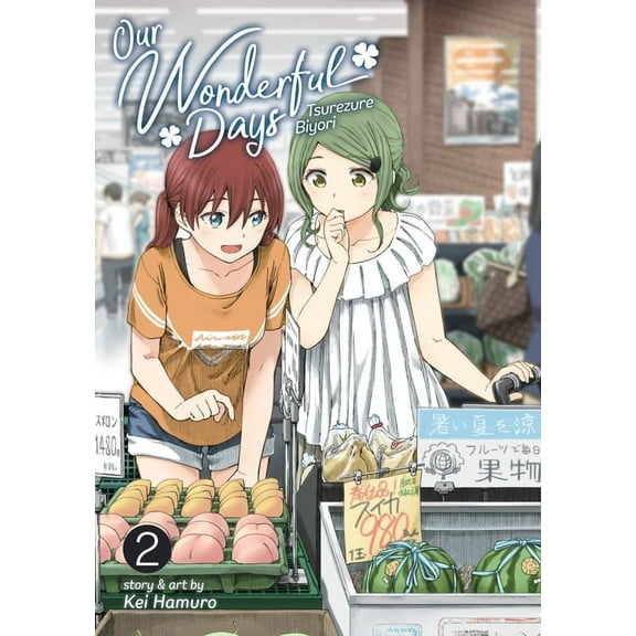 Our Wonderful Days Our Wonderful Days: Tsurezure Biyori Vol. 2, Book 2, (Paperback)