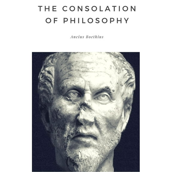 The Consolation of Philosophy (Hardcover)