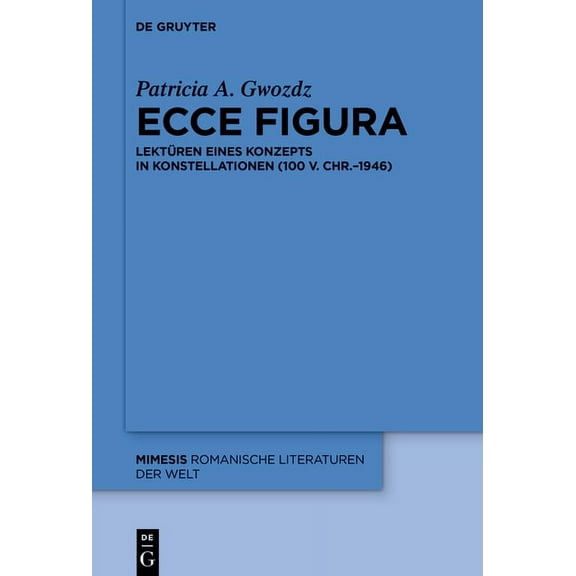 Mimesis Ecce figura, Book 103, (Hardcover)