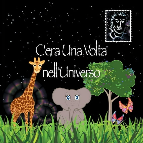 C'Era Una VOLTA Nell'universo, (Paperback)