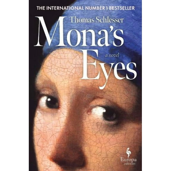 Thomas Schlesser Mona’s Eyes (Hardcover)