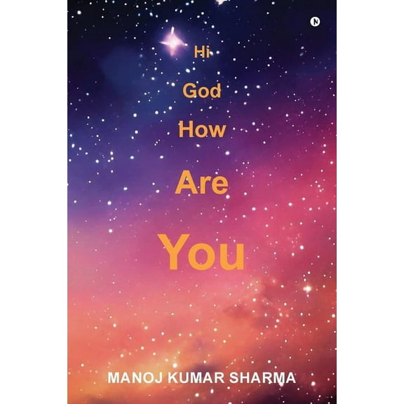 Hi God How Are You, (Paperback)