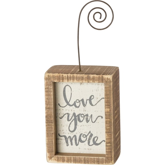 Photo Holder Block Sign "Love You More" - Farmhouse Picture Display Home or Wedding Decor
