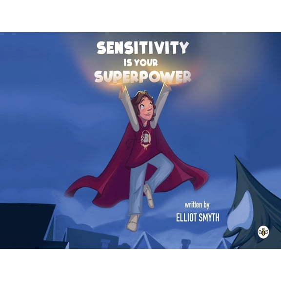 Sensitivity is Your Superpower, (Paperback)